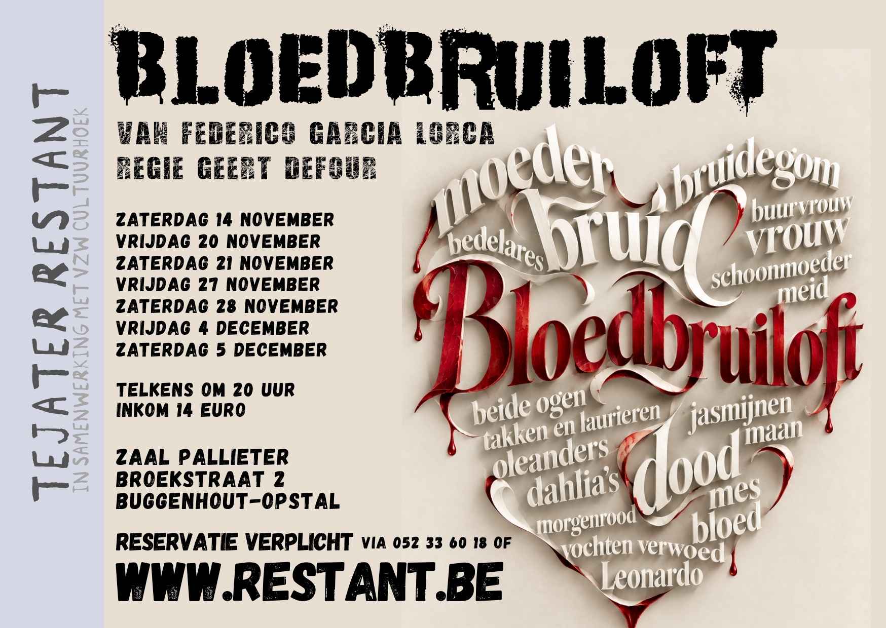 Bloedbruiloft

van Federico García Lorca in een regie van Geert Defour 