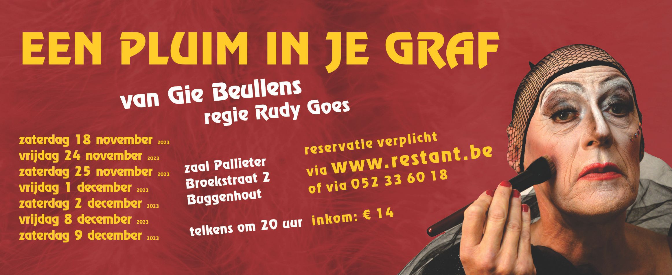 Een pluim in je graf een komische thriller van Gie Beullens in een regie van Rudy Goes